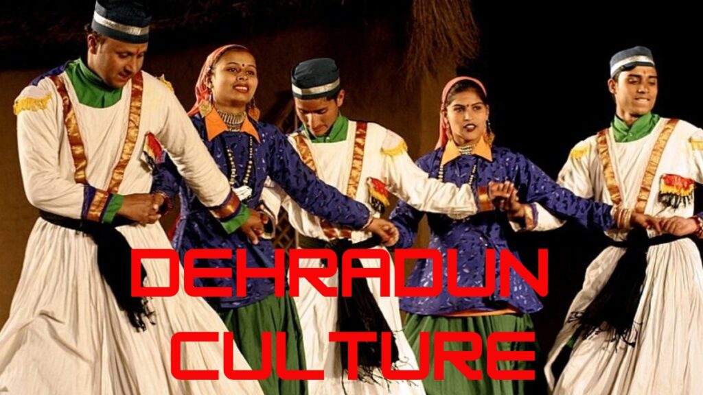 Dehradun Culture