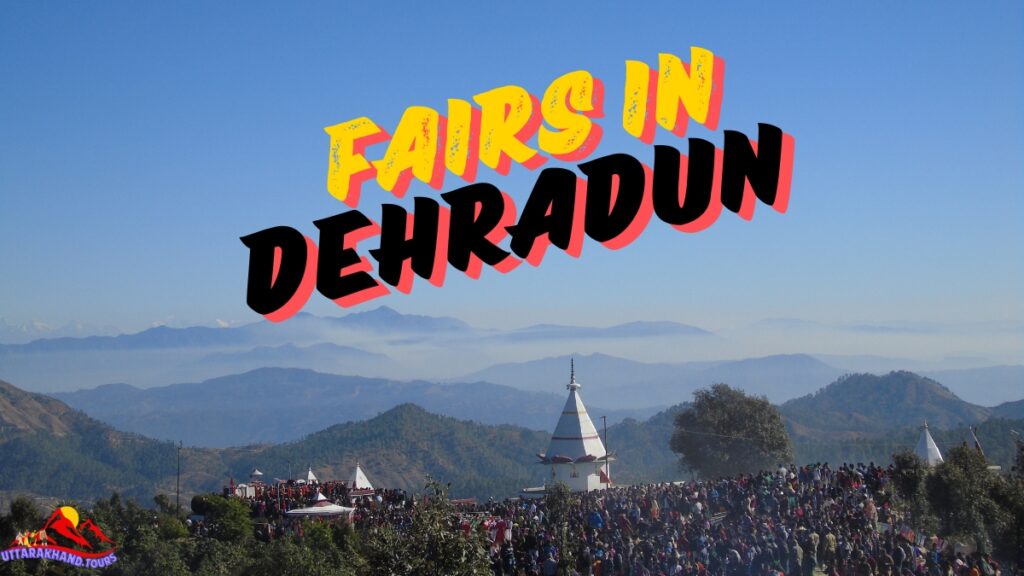 Fairs Of Dehradun