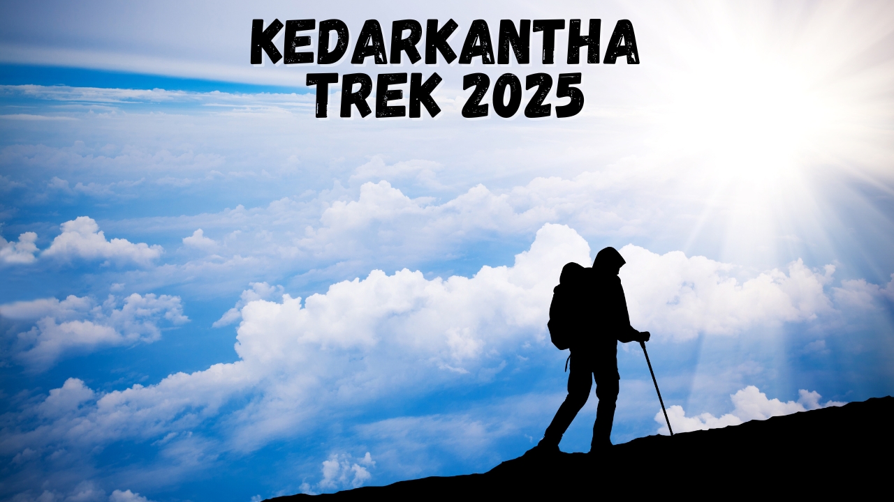 Kedarkantha Trek 2025