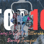 10 Best Places to Visit in Uttarakhand During Snowfall