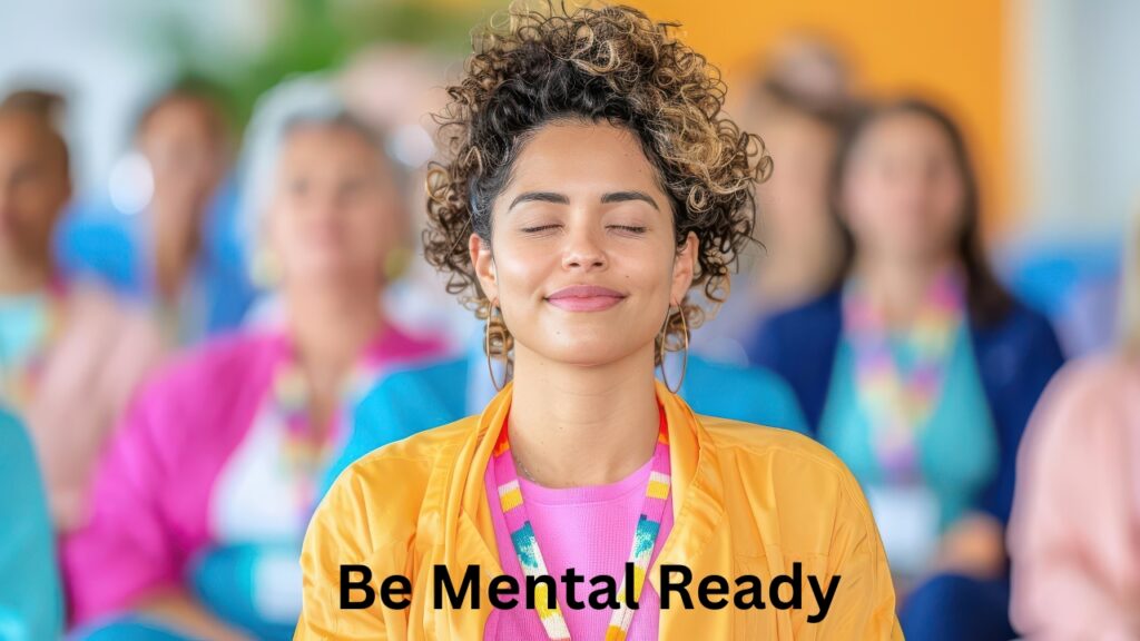 Be Mental Ready
