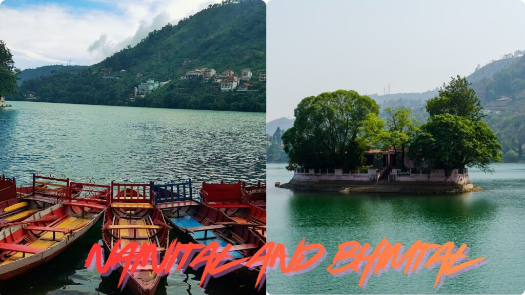 Nainital and Bhimtal