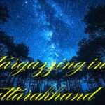 stargazzing in uttarakhand