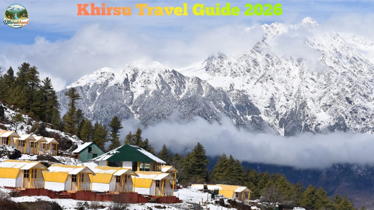 Khirsu Travel Guide 2026