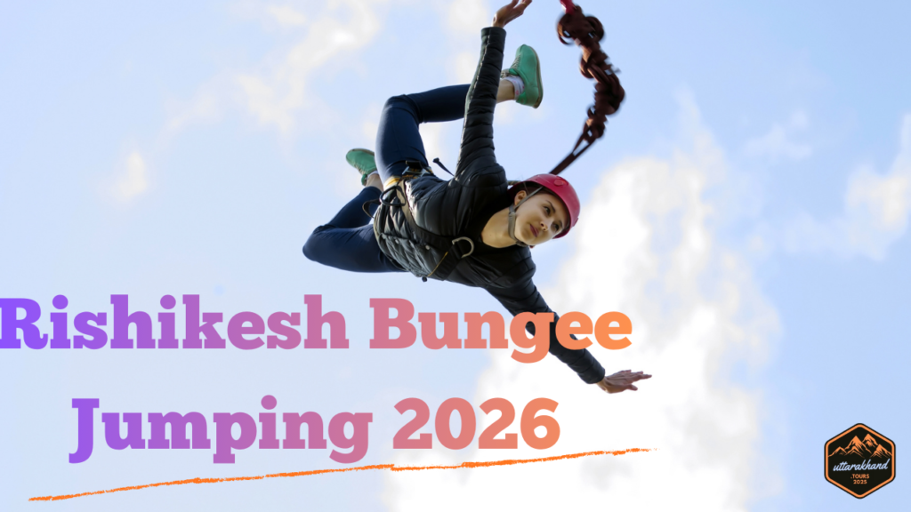 Rishikesh Bungee Jumping 2026