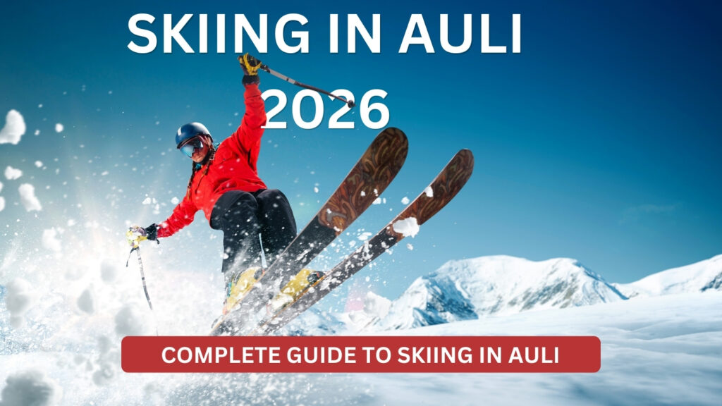 Skiing in Auli 2026