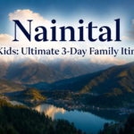 Nainital with Kids