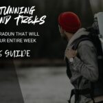 8 Stunning Weekend Treks Near Dehradun