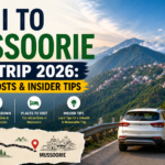 Delhi to Mussoorie Road Trip 2026