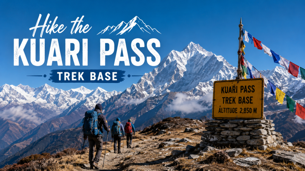 Hike the Kuari Pass Trek Base