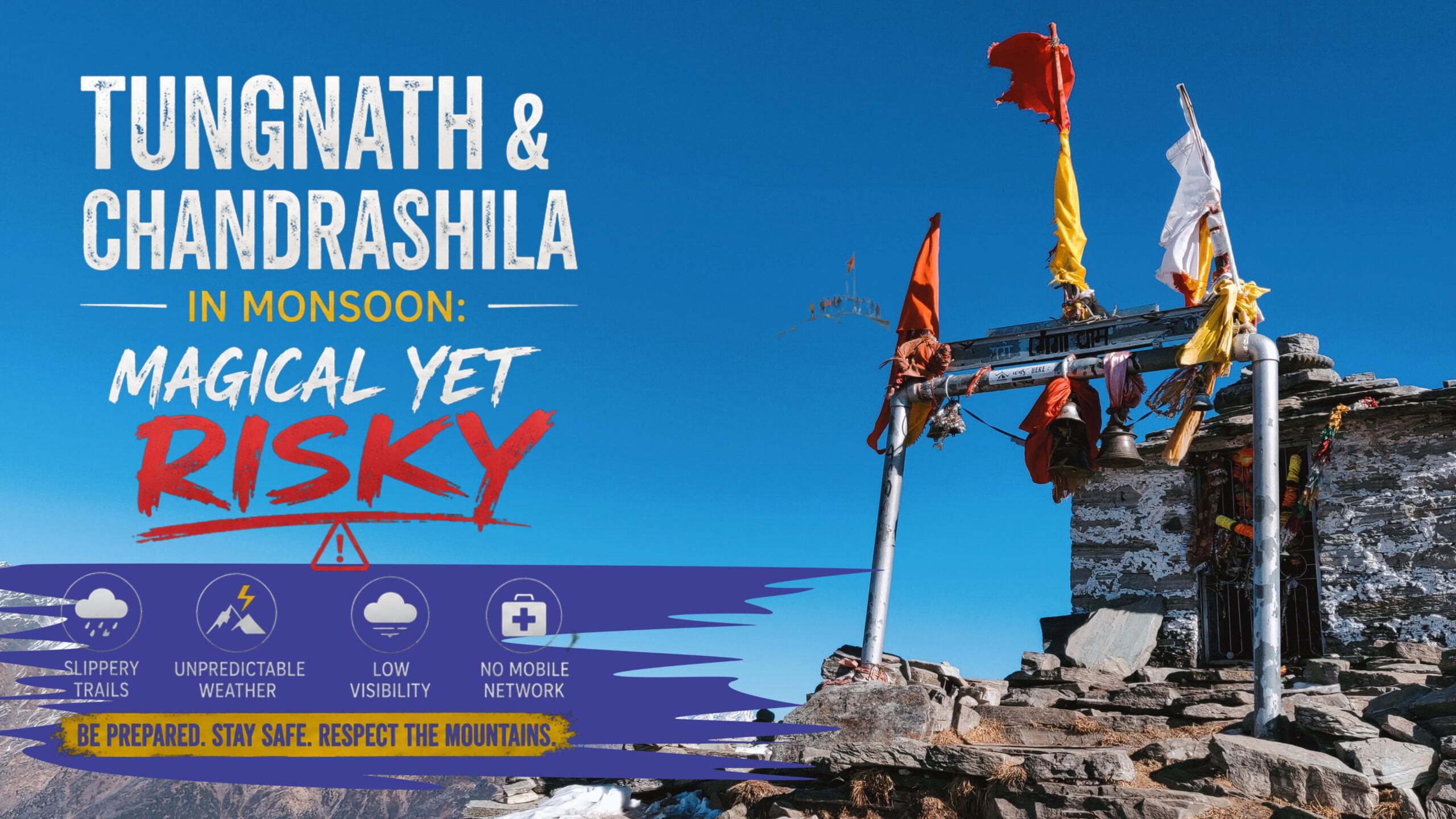 Tungnath & Chandrashila in Monsoon